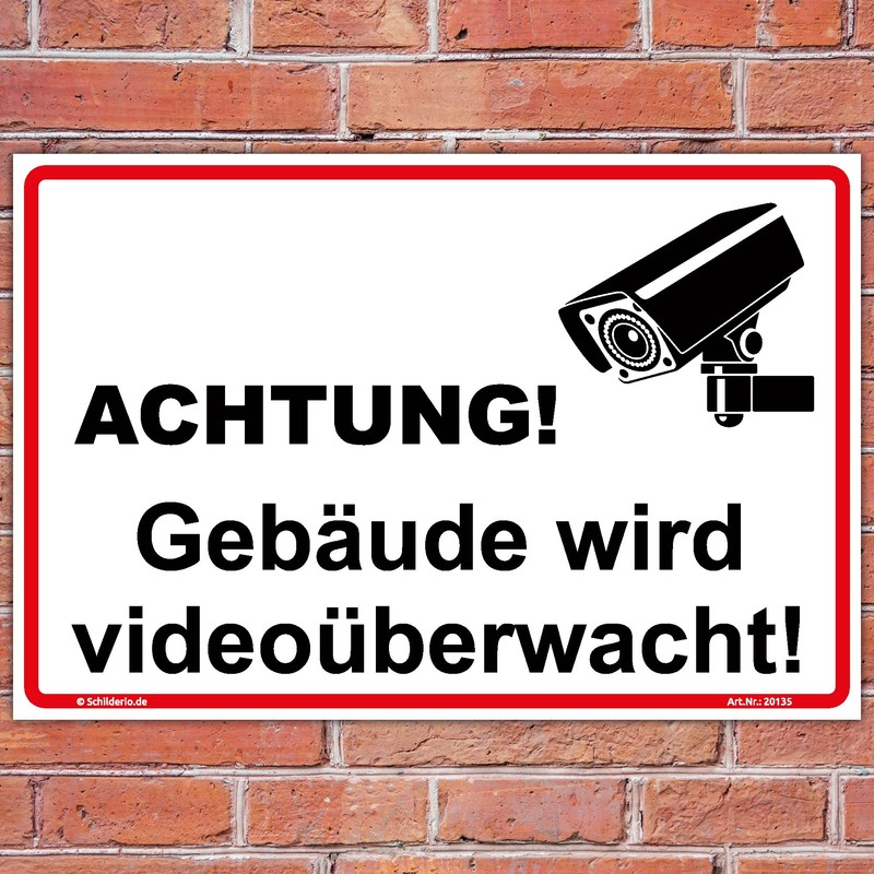 Sign "Gebäude wird videoüberwacht" Sign 300 x 200 mm Sturdy