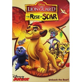 The Lion Guard: Rise Of Scar