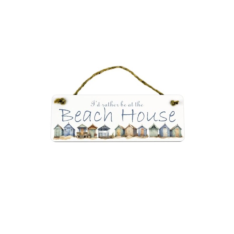 Beach House Sign - Novelty Rather Be Seaside Gift -
