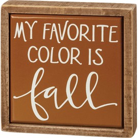 Primitives by Kathy My Favorite Color Is Fall Home Décor Sign, Display with other coordinating signs in this collection for a delightful seasonal vibe