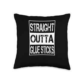 Straight Outta Glue Sticks Designs Straight Outta Glue Sticks Arts Crafts School Supplies Throw Pillow, 16x16, Multicolor