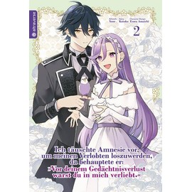 Ich täuschte Amnesie vor, um meinen Verlobten loszuwerden, da behauptete er: "Vor deinem Gedächtnisverlust warst du in mich verliebt." 02