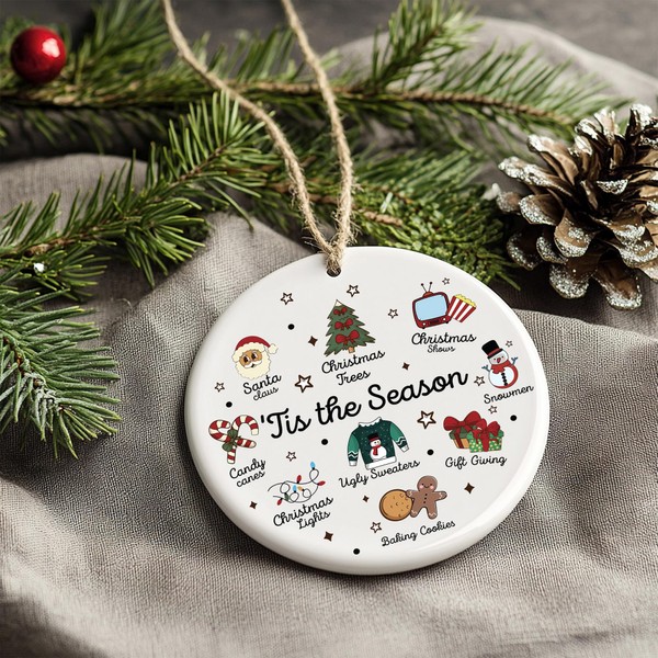 'Tis the Season' Christmas Ornament, 3 in Diameter, Hanging Decoration