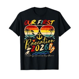 Our First Baecation 2026 Matching Couple Cruise Trip T-Shirt