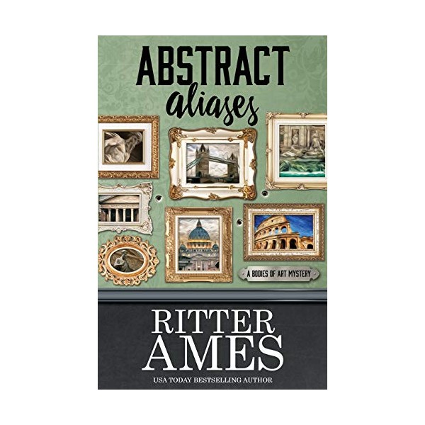 Abstract Aliases (A Bodies of Art Mystery)