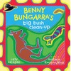 Benny Bungarra's Big Bush Clean-Up