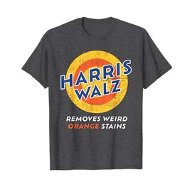 Harris Walz 2024 Waltz Removes Weird Orange Stains T-Shirt