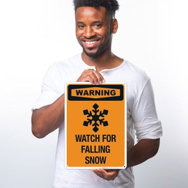 Sigo Signs, Watch for Falling Snow Sign, 10x14 Inches, 55 mil Thick HDPS (high Density polystyrene), Made in USA