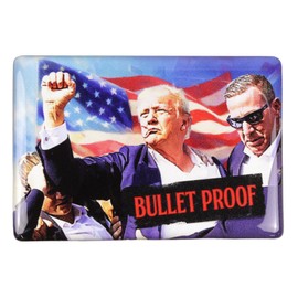 Trump Bulletproof Assassination Attempt Magnet, Presidential Campaign Accessory, 3.12 x 2.12 Inches