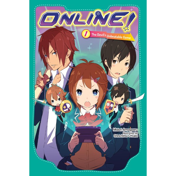 Online!, Vol. 1: The Devil's Unbeatable Game (Online!, 1)