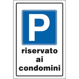 'condomini Parking Only' Sign in polionda.