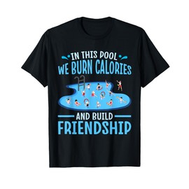 Aqua Aerobics Instructor Design Funny Water Aerobics T-Shirt