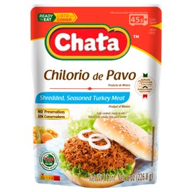 Chata Turkey Chilorio, Shredded Seasoned Meat, 8 oz, Pack of 1