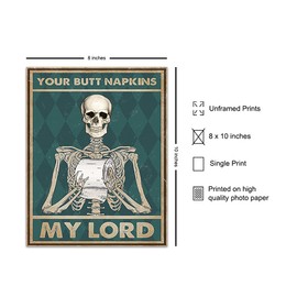 Your Butt Napkins My Lord - Gothic Bathroom Decor - Funny Bathroom Wall Art - Toilet Paper Wall Art - Restroom Sign - Bath Wall Decor - Skeleton Decoration - Funny Wall Decor - Powder Room Decor Print