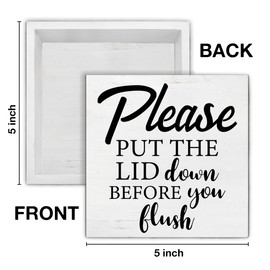 Farmhouse Please Put the Lid down Before You Flush Wooden Box Sign Bathroom Wood Block Tabletop Sign Decorative Desk Sign Home Toilet Shelf Decor 5 X 5 Inches
