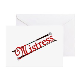 CafePress Mistress Title With Riding Crops Folded Greeting Card Glossy