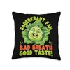 Sauerkraut: Sauerkraut Fan: Bad Breath, Good Taste! Throw Pillow