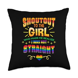 Shout Out To The Girl Design For Lesbians Shout Out to The Girl Who Made Me Realize I was Not Straight Throw Pillow, 18x18, Multicolor