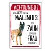 Malinois Dog Sign Warning Fence Woman Saying Door Sign Dog