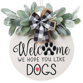 Ju7cer Welcome Sign for Front Door, Front Door Decoration for Dog Owners - We Hope You Like Dogs Wooden Porch Decoration for Farmhouse with Simulated Green Leaves (Dog12IN White)