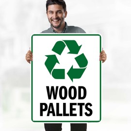 Wood Pallets Sign, 24x30 Inches, 55 mil thick HDPS (high density polystyrene), Made in USA by My Sign Center