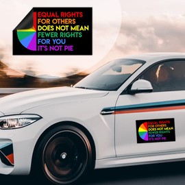 MAIANEY [7.5"x4.5"] Equal Rights For Others Does Not Mean Fewer Rights For You It's Not Pie Magnetic Bumper Sticker Equality Bumper Magnet Women's Rights Gifts Decorations Car Truck Automobile Vehicle