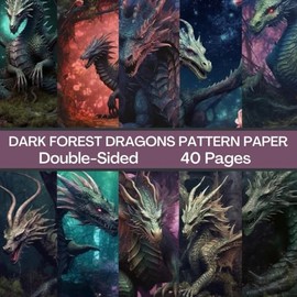 Dark Forest Dragons Scrapbook Paper 40 Pages 20 Sheets: Double Sided Pattern Paper for Scrapbooking, Card Making, Origami, DIY and More