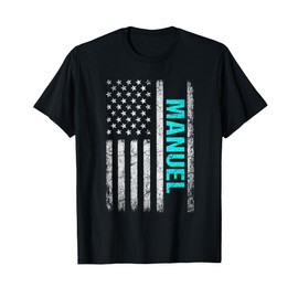 Manuel Name American Flag - Manuel First Name T-Shirt