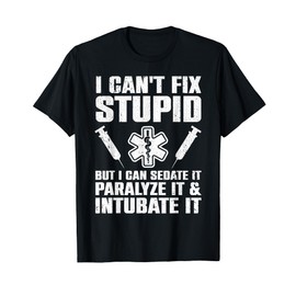 Funny Paramedic Design For Men Women EMT Paramedic EMS Lover T-Shirt