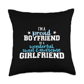 Boyfriend gifts Proud Boyfriend of a Wonderful and Sweet Girlfriend Throw Pillow, 18x18, Multicolor