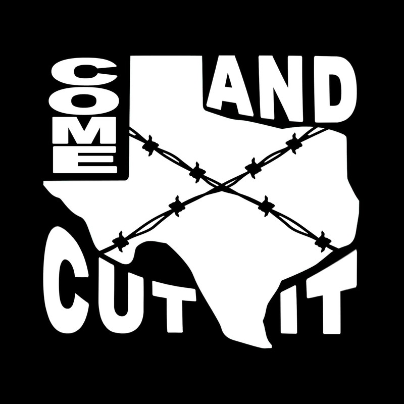 Come and Cut It Barbed Wire Texas State Abbott Sticker