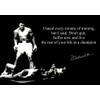 Muhammad Ali (1) Signed Inspirational Motivational Quote Sign Poster Print