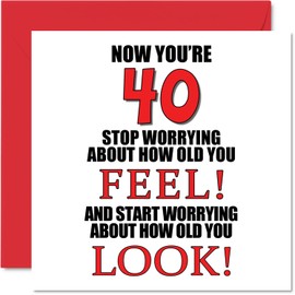 Fun 40th Birthday Cards for Men Woman - How old You Look - Happy Birthday Card for Dad Mom Brother Sister Grandpa Nanny Grandma Uncle Aunt, 5.7 x 5.7 Inch Greeting Cards