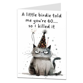 Funny 60th Birthday Card For Men & Women A Little Birdie Cat Design Perfect For Best Friend Female Sister Daughter & Auntie