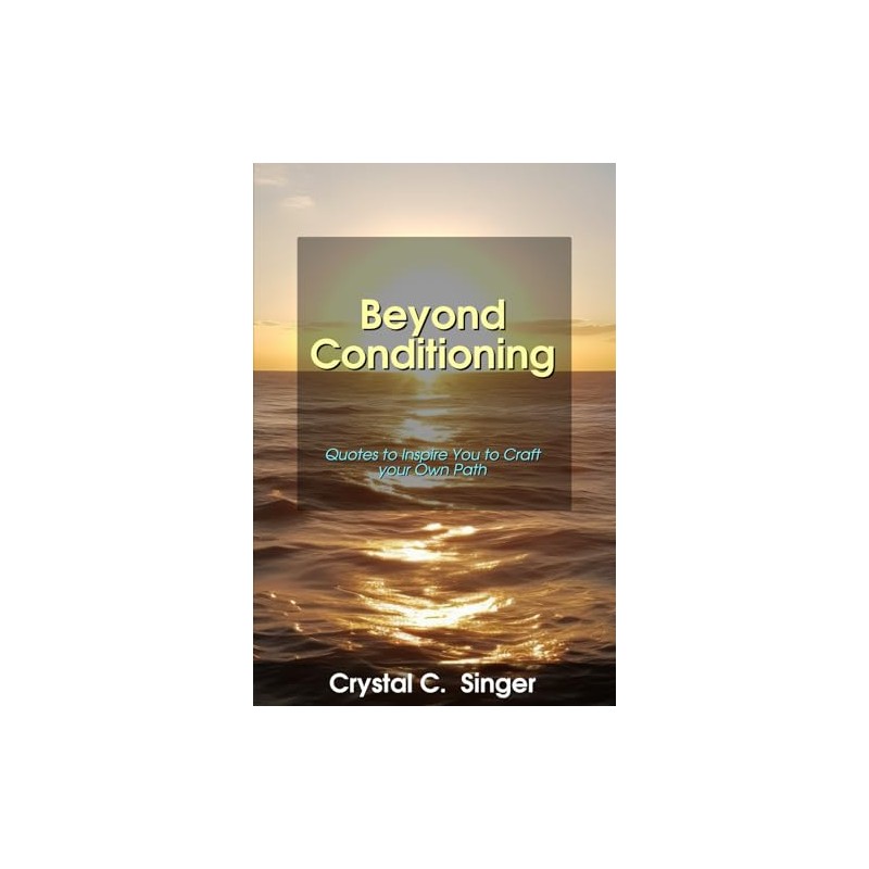 Beyond Conditioning: Quotes to Inspire You to Craft your Own