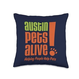 Austin Pets Alive- Pet Adoption- Helping People Help Pets Throw Pillow