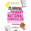 Planning the Primary National Curriculum: A complete guide for trainees