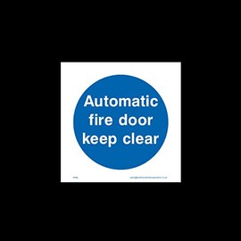 Automatic fire door keep clear Plastic Sign with double sided fixing tape (FPR9) - Fire Exit, Gangway, Emergency, Route