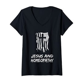 Womens Jesus And Homeopathy. Christian Homeopathy Therapist V-Neck T-Shirt