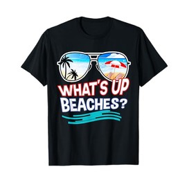 Funny Whats Up Beaches Family Vacation Matching T-Shirt