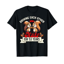 Couples Married 53-Year Funny 53rd Wedding Anniversary T-Shirt