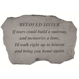 Kay Berry- Inc. 97520 Beloved Sister-If Tears Could Build A Stairway - Memorial - 16 Inches x 10.5 Inches x 1.5 Inches