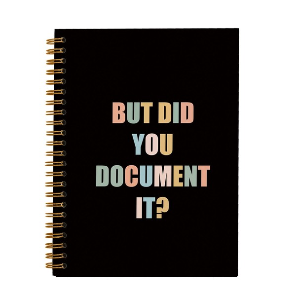 Rusenbao But Did You Document It Notebook Journal, HR Gifts