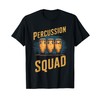 Percussion Squad, Percussion Player Conga Drum Musician T-Shirt