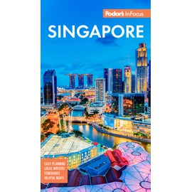 Fodor's InFocus Singapore (Full-color Travel Guide)
