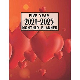 2021-2025 Five Year Planner: Cute planner 60 Months Calendar, Agenda Schedule Organizer Logbook and Appointment Notebook with Federal Holidays 5 Year ... Planners, 5 year monthly calendar And planner