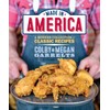 Made in America: A Modern Collection of Classic Recipes