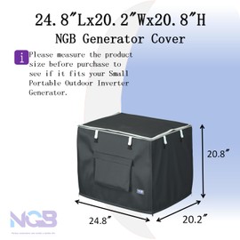 NGB Generator Runing Cover 24.8L x 20.2Wx 20.8H for Universal Most Inverter Generators Made of 600D plus 210D Double Layer Heavy Duty Waterproof Fabric The Top Cover is Waterproof for Refueling.