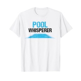 Pool Guy Design for Swimming Pool Boy and Pool Cleaner T-Shirt