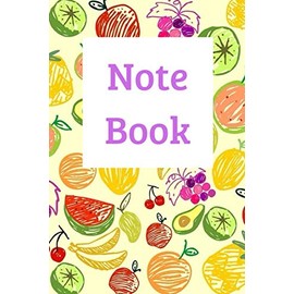 Fruity Note Book: Line notebook for Men and Women